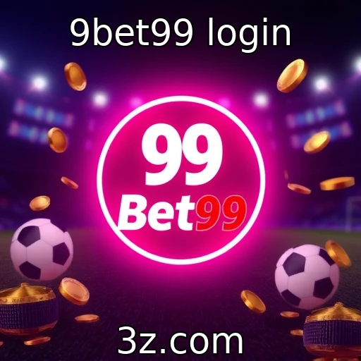 9bet99 login Aumente suas chances com análises de partidas no 9bet99