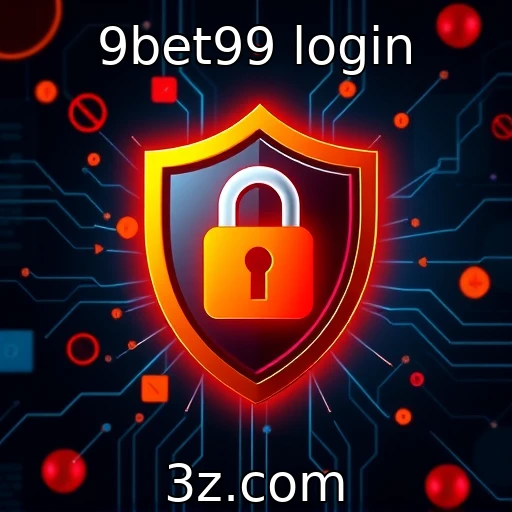 9bet99 login Descubra os Segredos do Login na 9bet99 e Acesse Grande Prêmios